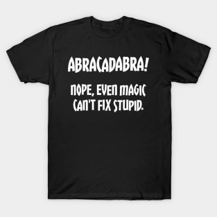 Abracadabra! T-Shirt